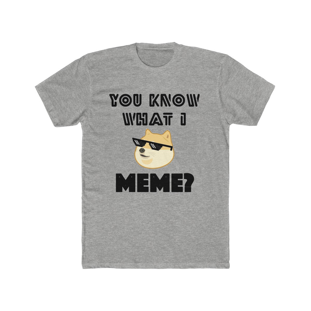 You Know What I MEME? Funny Doge Meme