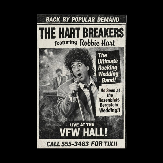 The Hart Breakers – “We Had Nobody Else, Please Come” Vintage Wedding Band Flyer Poster