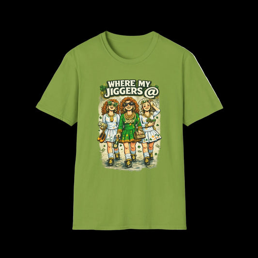 Green t-shirt with a graphic design of three women and text 'Where my Jiggers @' on a white background