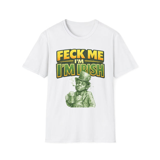 Feck Me I’m Irish – Drunk Leprechaun St. Patrick’s Day T-Shirt
