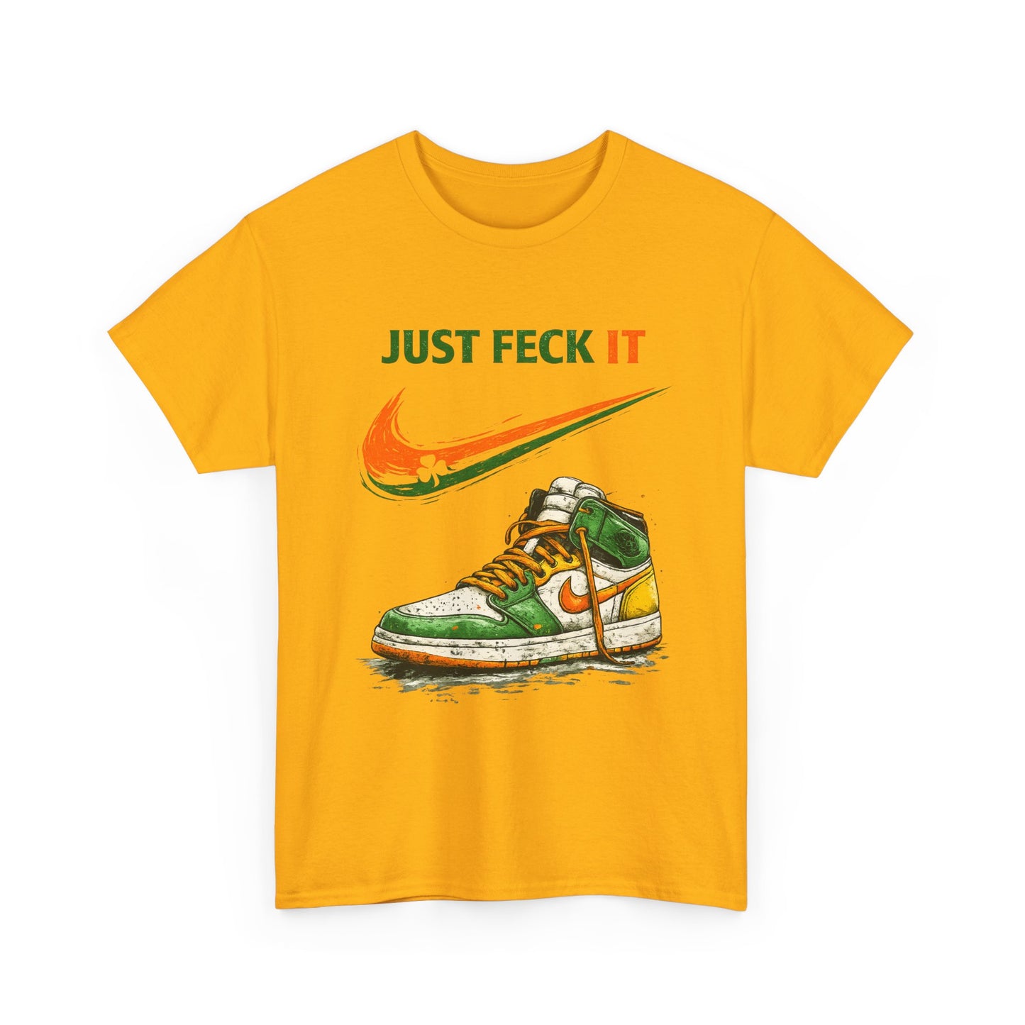 Just Feck It – Irish Parody Sneaker Tee | St. Patrick’s Day Streetwear Shirt
