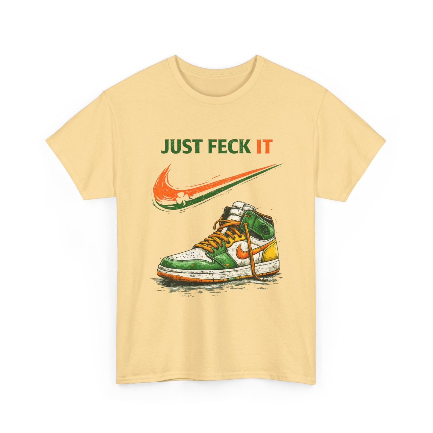 Just Feck It – Irish Parody Sneaker Tee | St. Patrick’s Day Streetwear Shirt