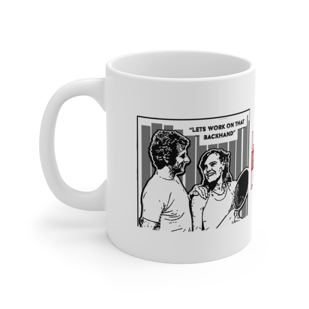 Love Is For Losers Funny Backhand Tennis Mug
