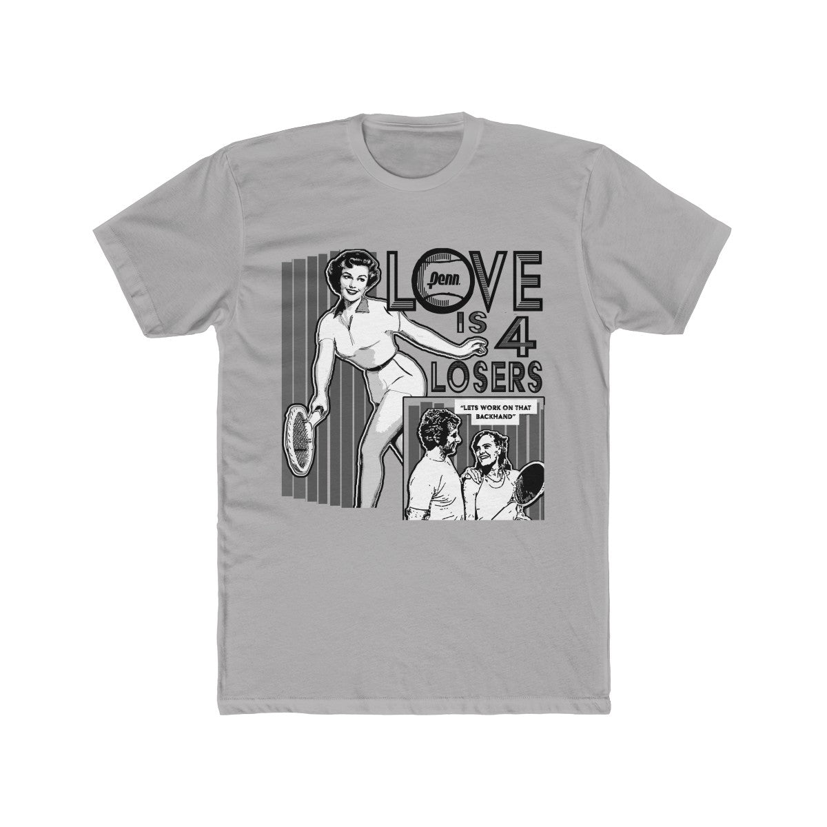 Love Is For Losers "Let's Work On That Backhand" Funny Tennis Score Tee