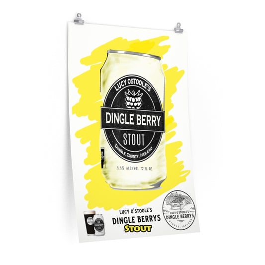 Dingleberry Stout Dingle Ireland Lucy O'Stoole's Paddys Day Beer Ad Funny Poster